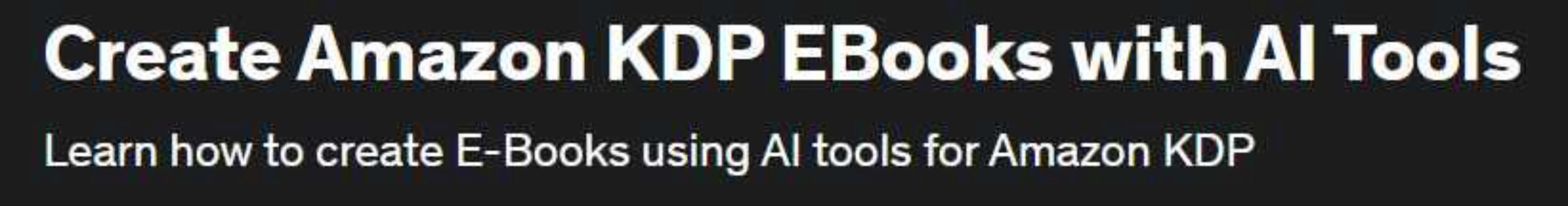 [Udemy] Создавайте электронные книги Amazon KDP с помощью инструментов ИИ