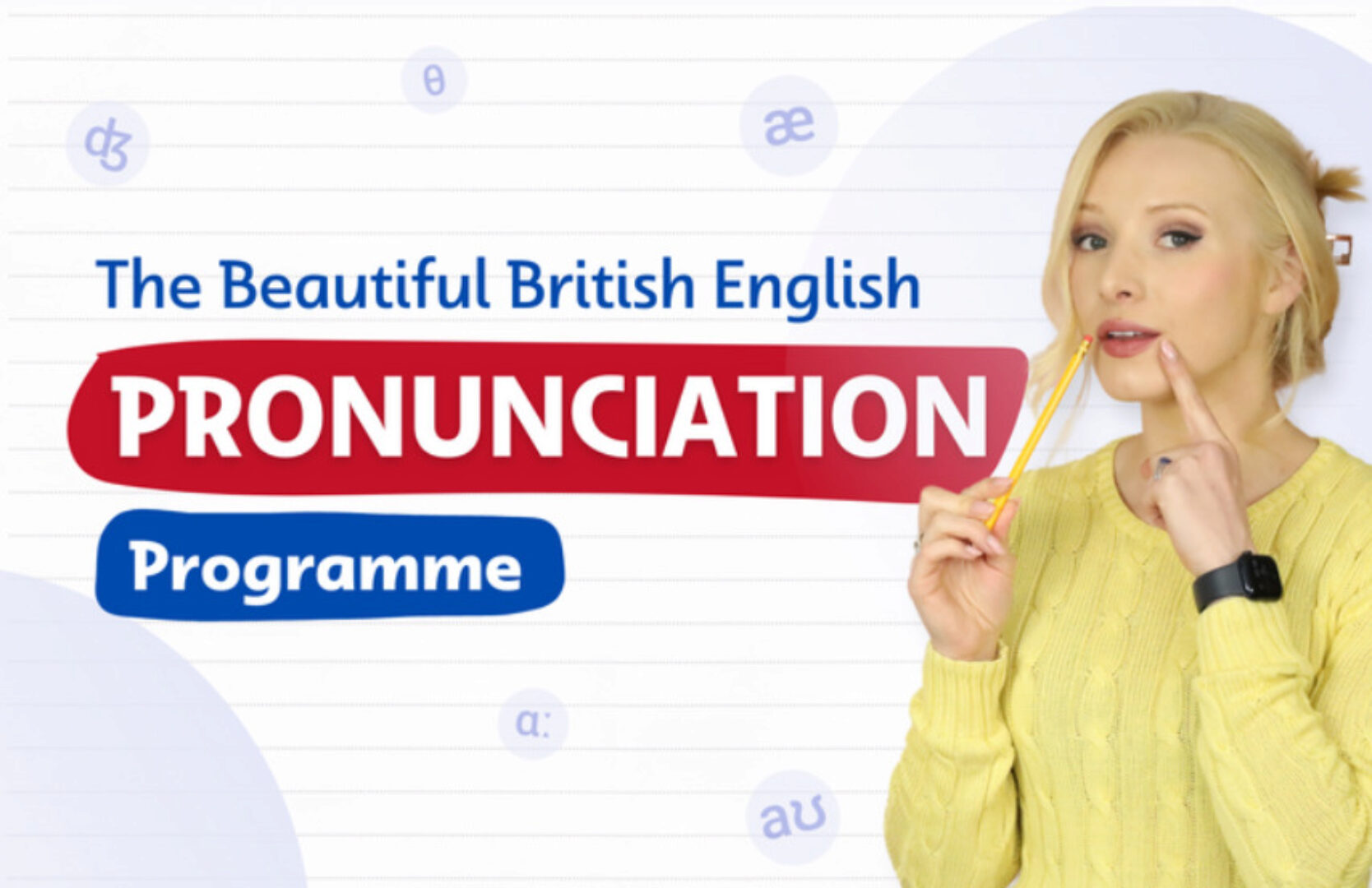 [English with Lucy] Красивое произношение британского английского (The Beautiful British English Pronunciation Programme)