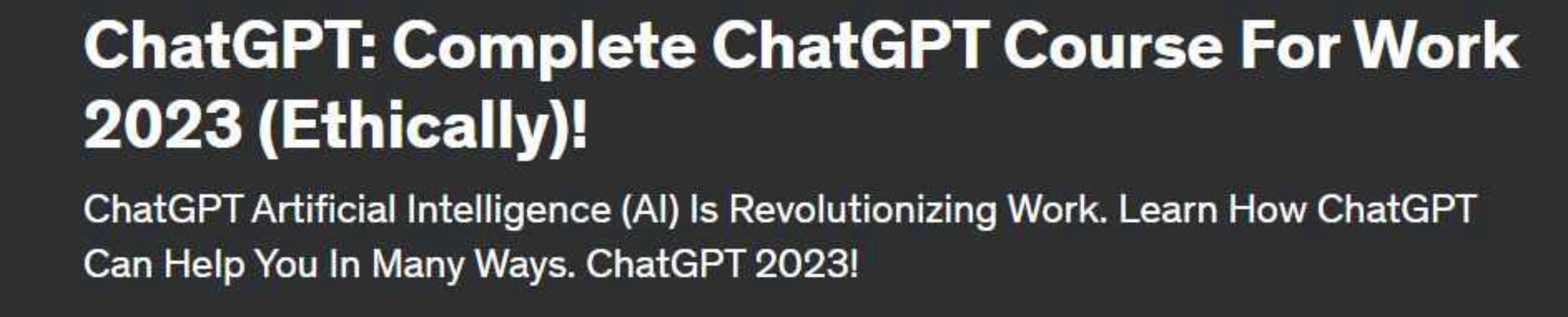 [Udemy] ChatGPT: Полный курс ChatGPT для работы 2023. Этично (Стив Баллингер, MBA)