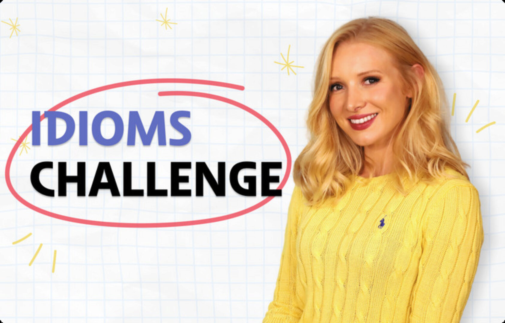[English With Lucy] Идиомы | The Idioms Challenge