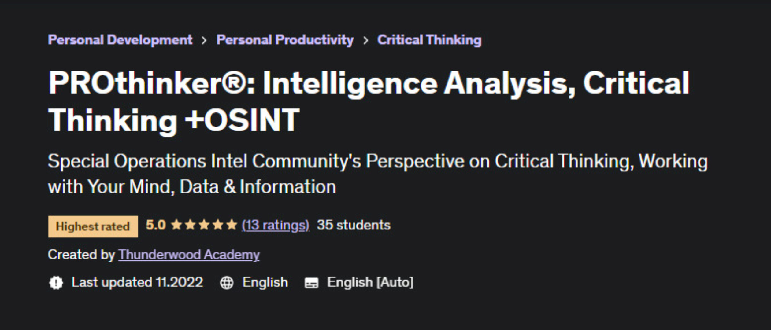 [Udemy] PROthinker®: анализ интеллекта, критическое мышление + OSINT (Thunderwood Academy)