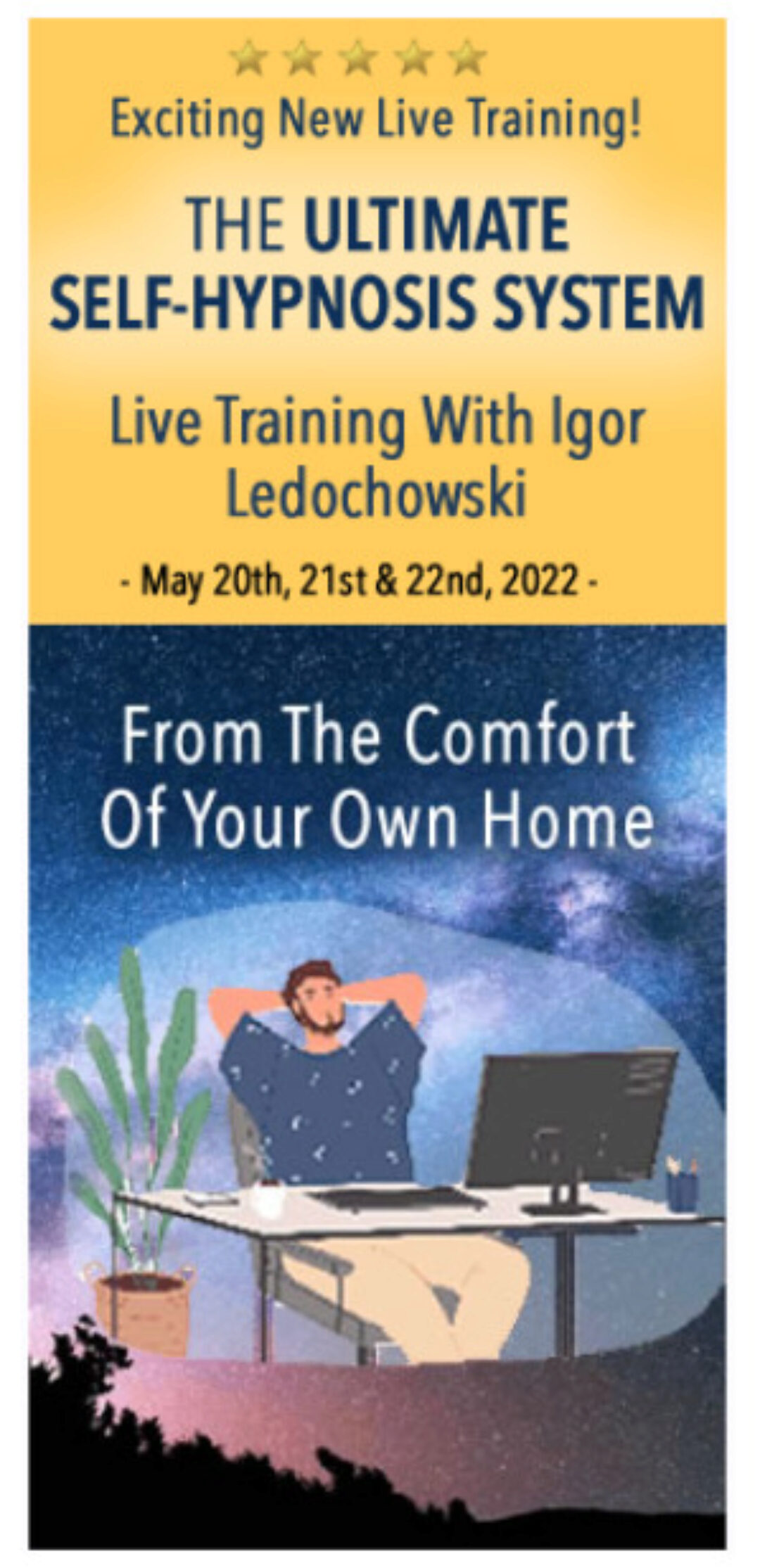 Ультимативная система самогипноза. Май 2022. Полный курс (Игорь Ледоховский)