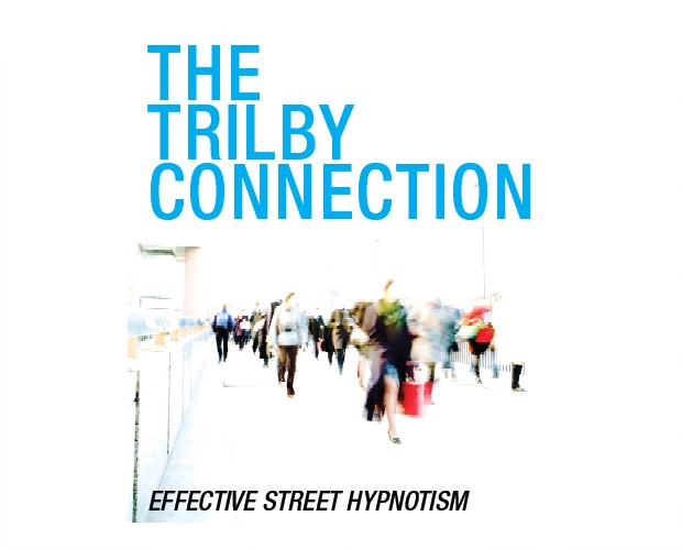 По мотивам Трилби. Полный курс эффективного уличного гипнотизма. Часть 1 из 2 (Энтони Жакуин)