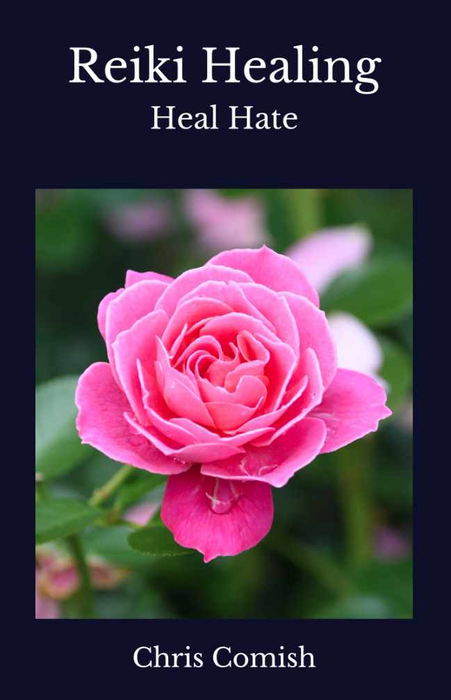 Исцеление Рейки. Исцеление Ненависти (Chris Comish)